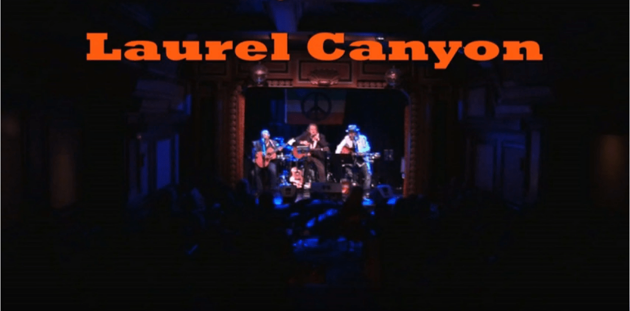 Laurel Canyon Band: A Tribute to Crosby, Stills, Nash and Young