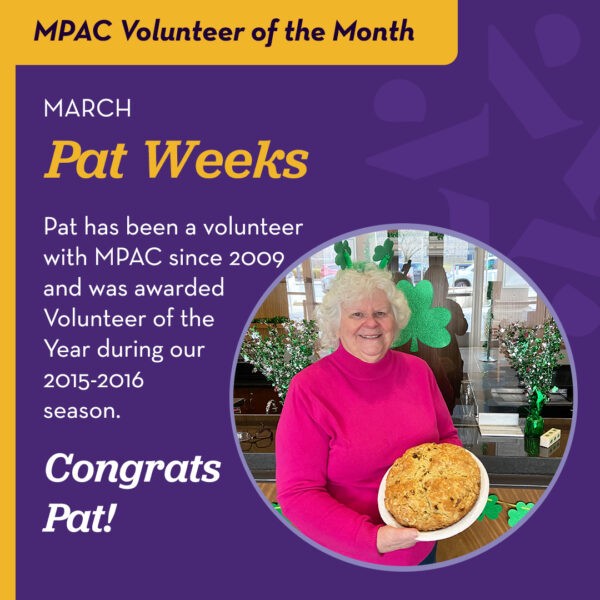 Pat Weeks Named MPAC’s Volunteer of the Month of March