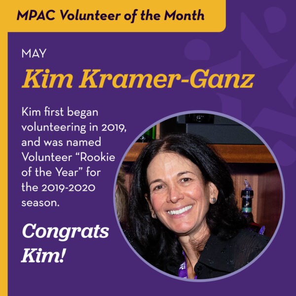 Kim Kramer-Ganz has been named MPAC’s Volunteer of the Month of May