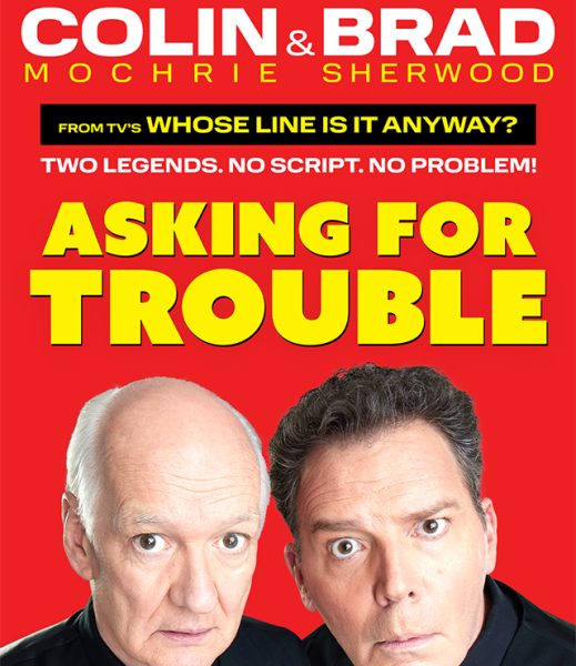 Colin Mochrie & Brad Sherwood: Asking for Trouble