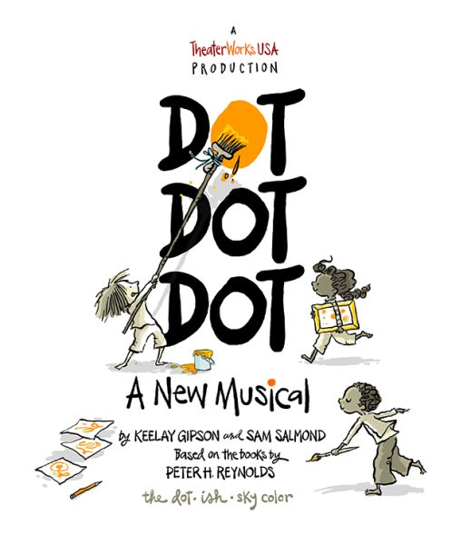 DOT DOT DOT: A New Musical  (Field Trip)