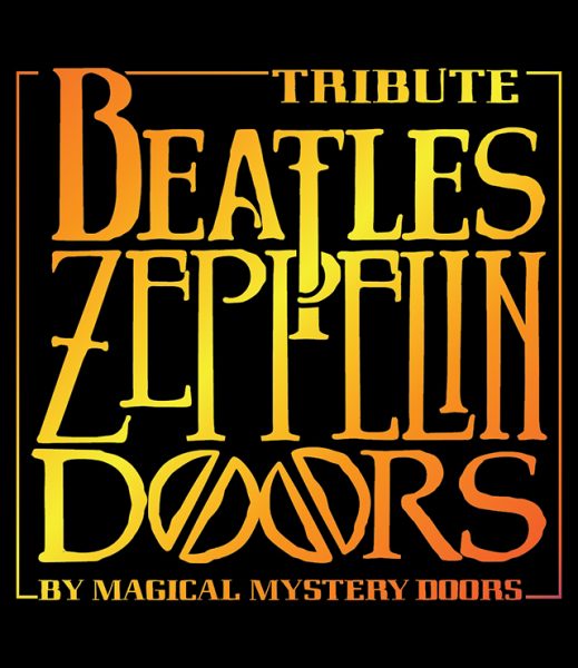 Magical Mystery Doors – Beatles, Zeppelin, Doors Tribute