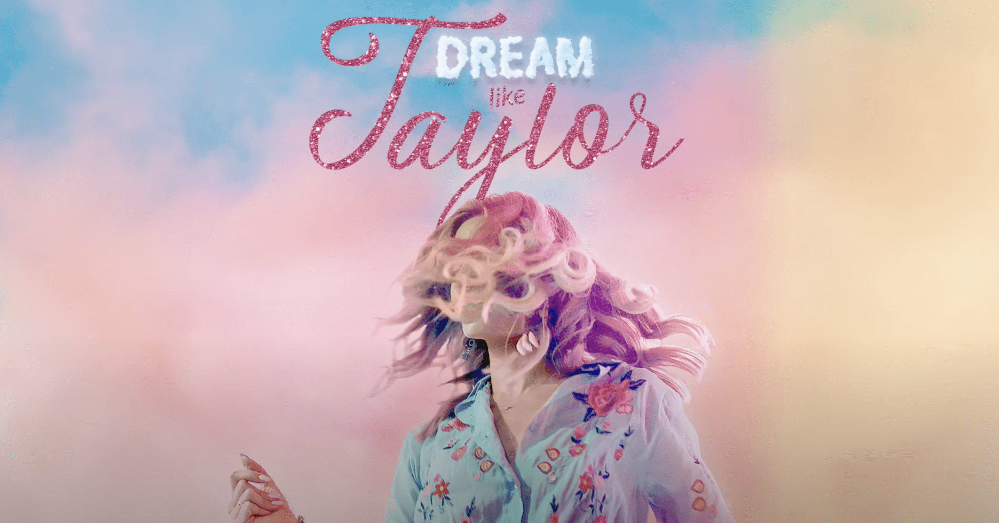 Dream Like Taylor