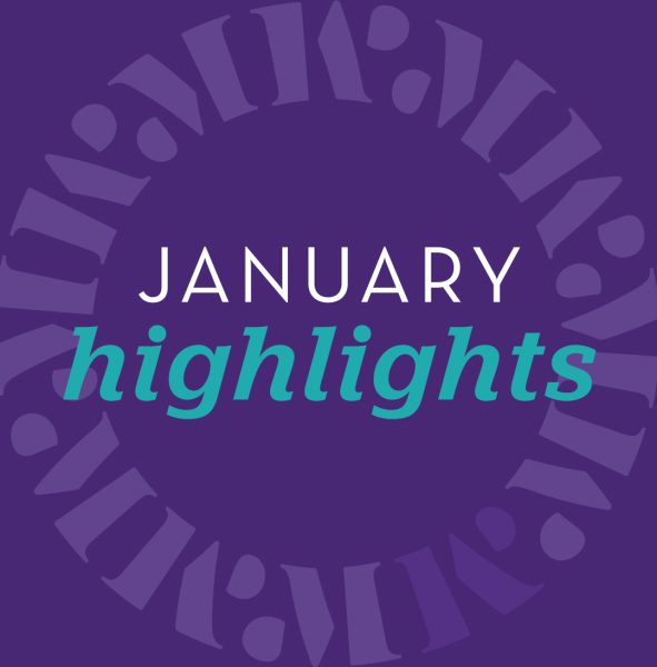 January Highlights